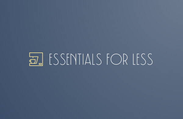 Essentials for Less