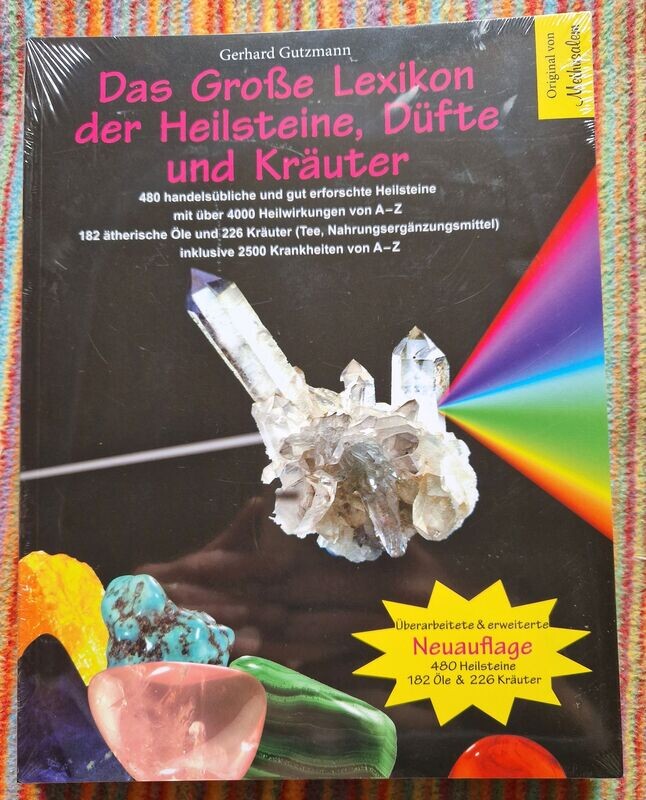 Das Große Lexikon der Heilsteine, Düfte und Kräuter