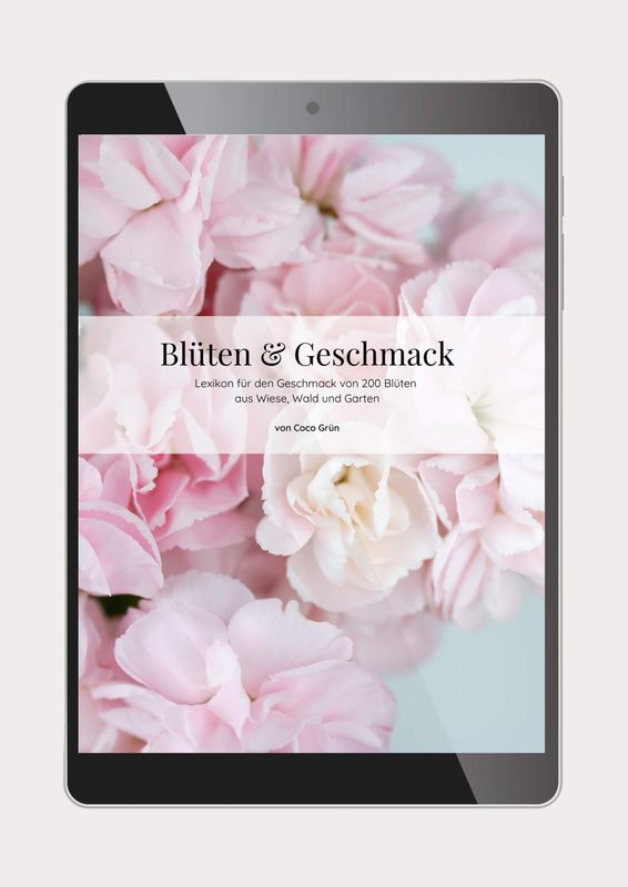 Blüten & Geschmack (E-Book/PDF)