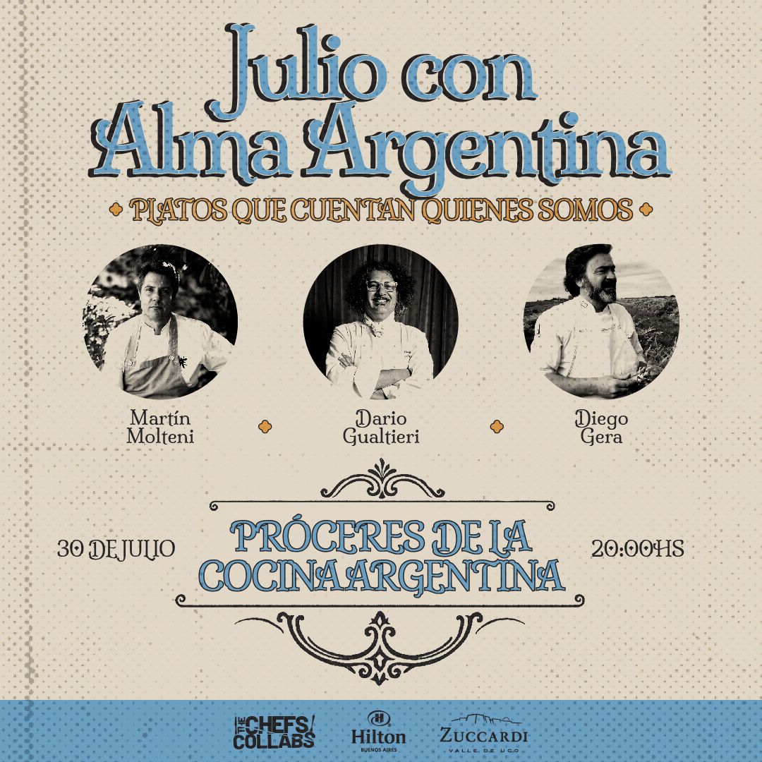 Julio con Alma Argentina - Cena con Chefs Invitados (30 de Julio)