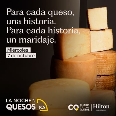 La Noche de los Quesos - 7 de Octubre La Noche de los Quesos - 7 de Octubre