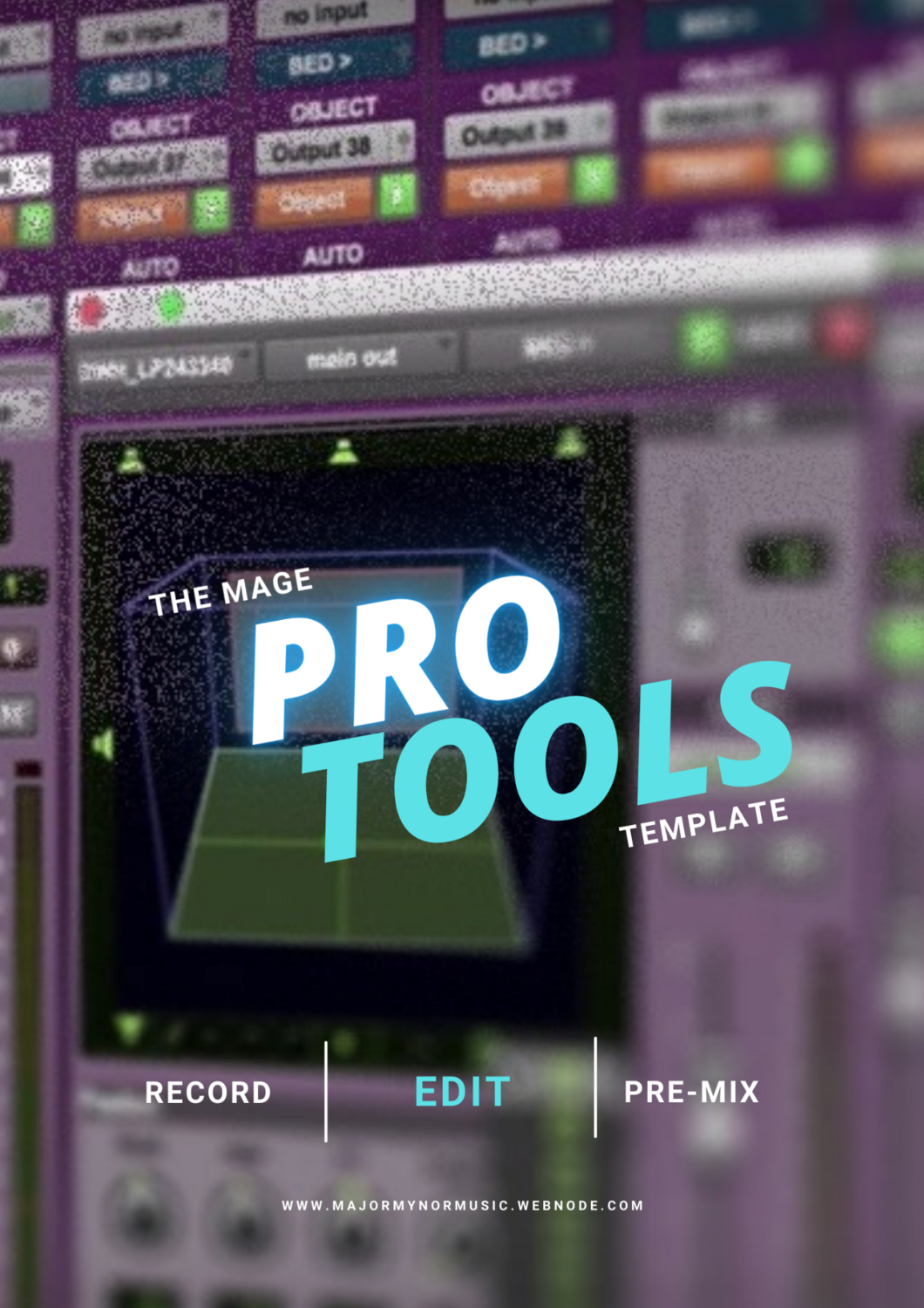 The Mage Pro Tools Session Template