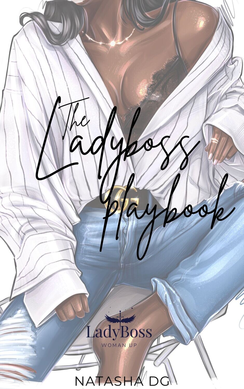 The LadyBoss Playbook by Natasha DG (signed)