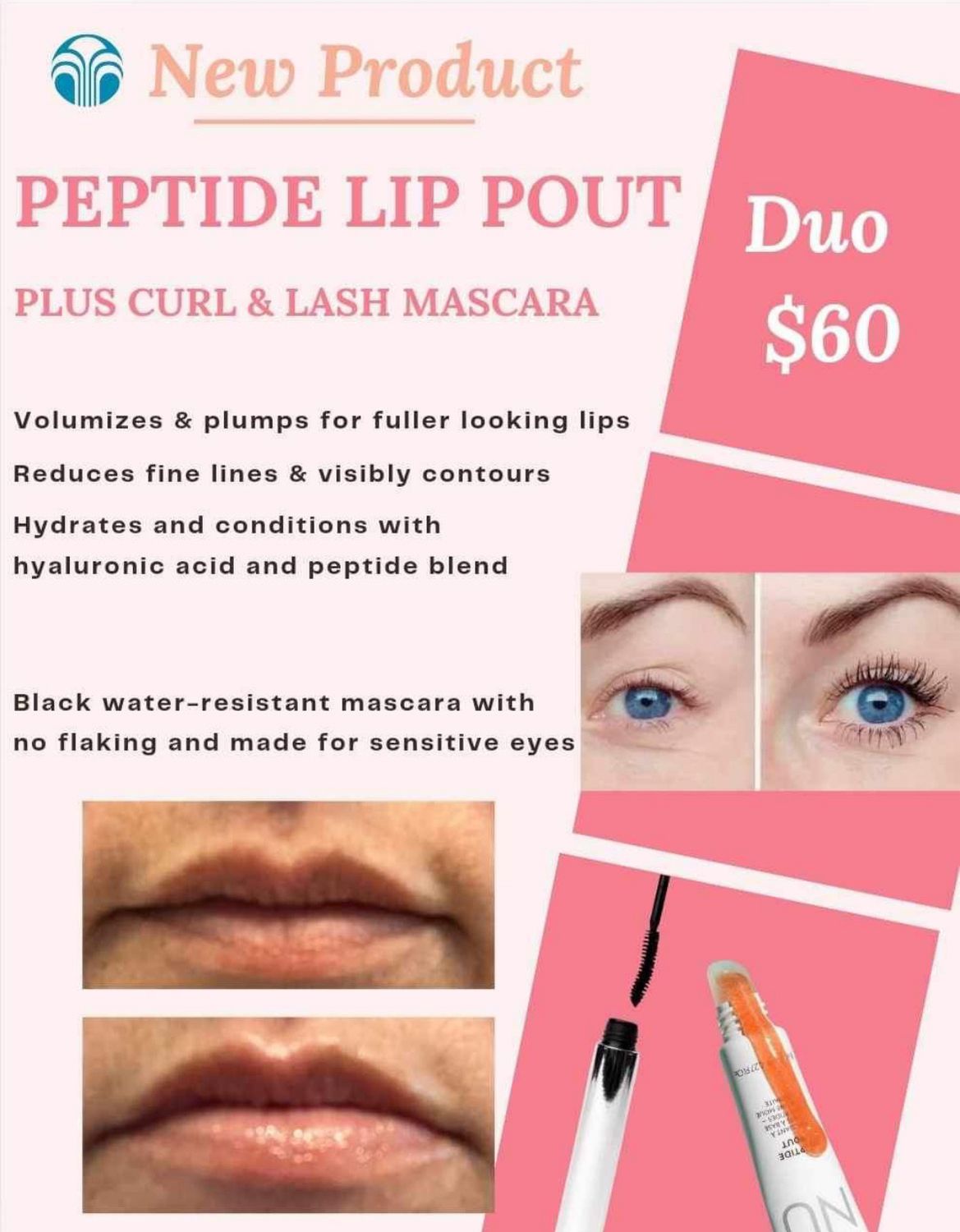 PEPTIDE LIP POUT
PLUS CURL &amp; LASH MASCARA