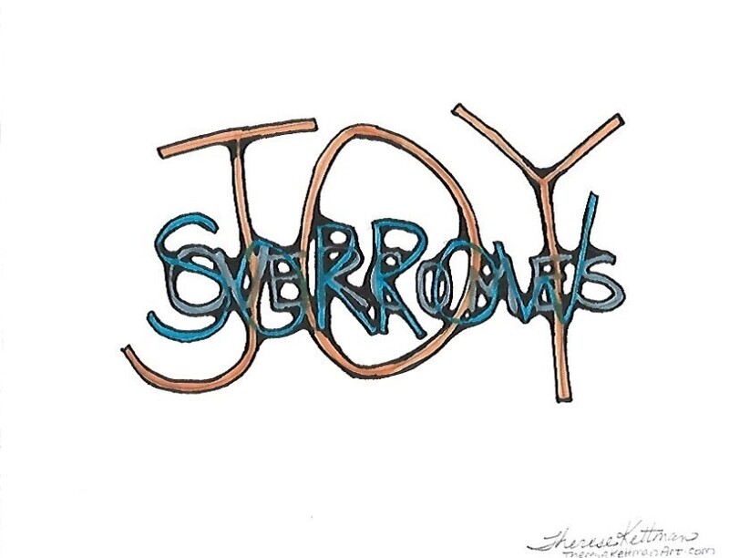 Joy Overcame Sorrow