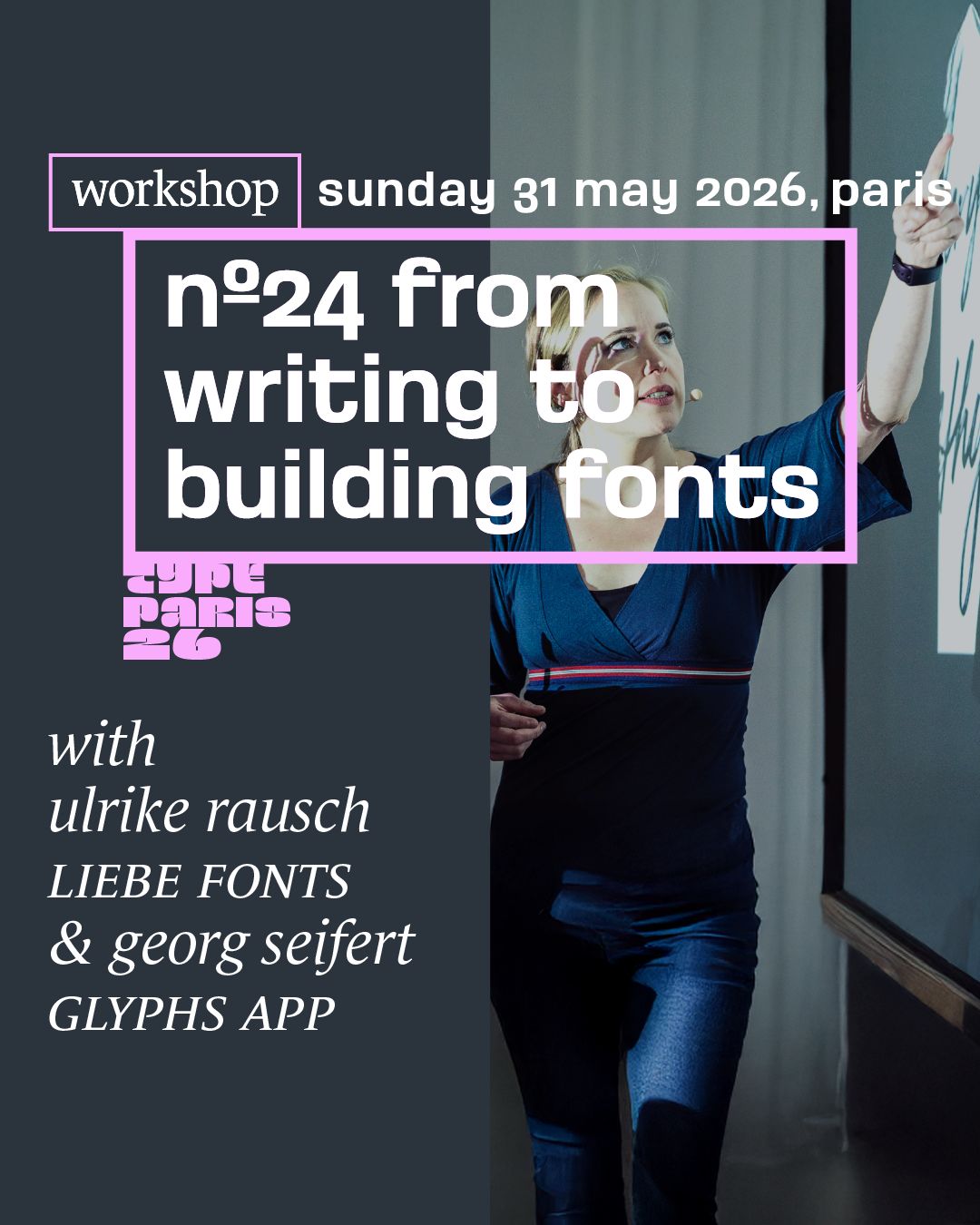 Workshop Nº 24 From writing to building fonts