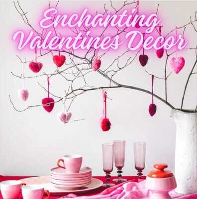 Enchanting Valentine&#39;s Decor