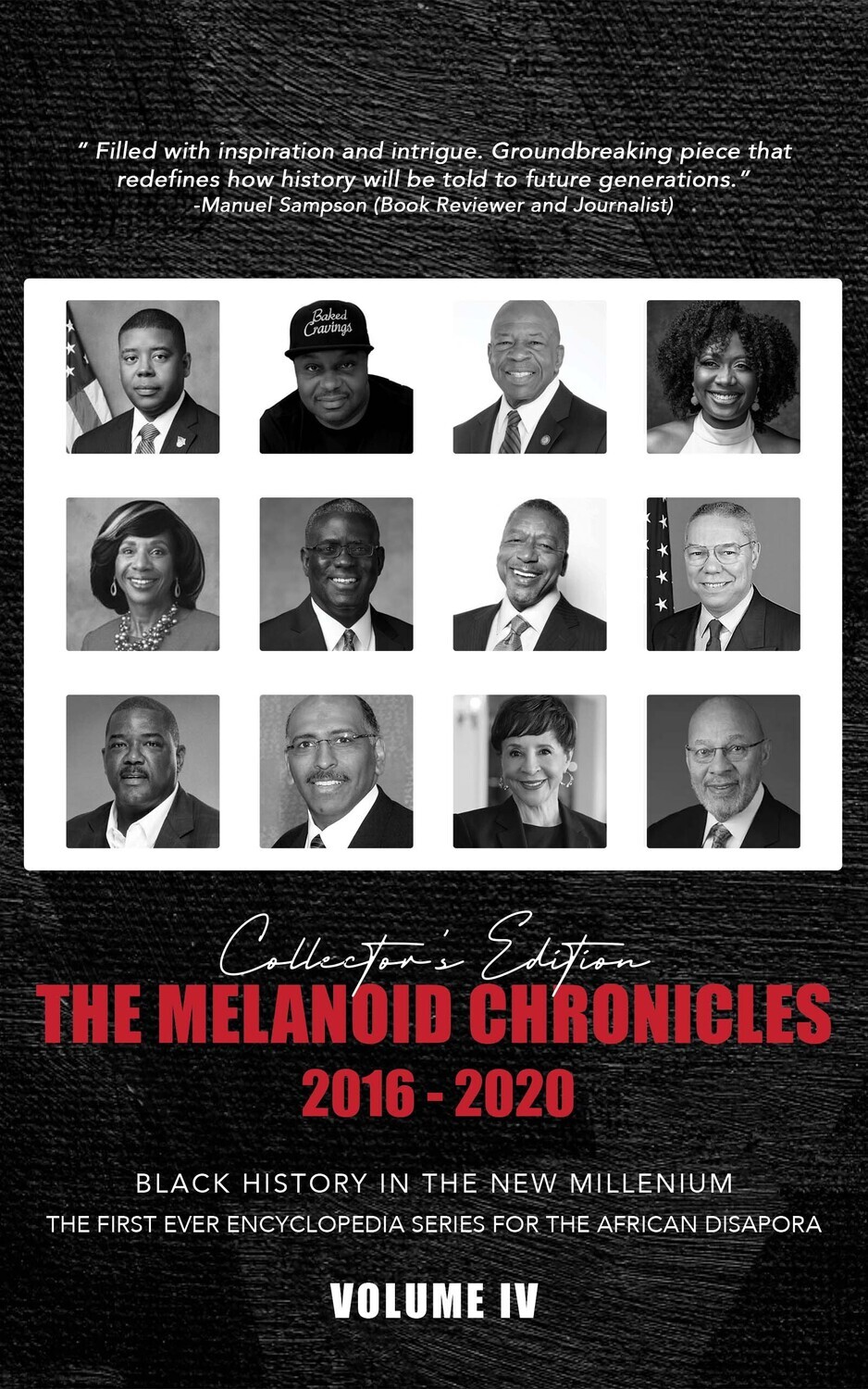 The Melanoid Chronicles: Volume IV