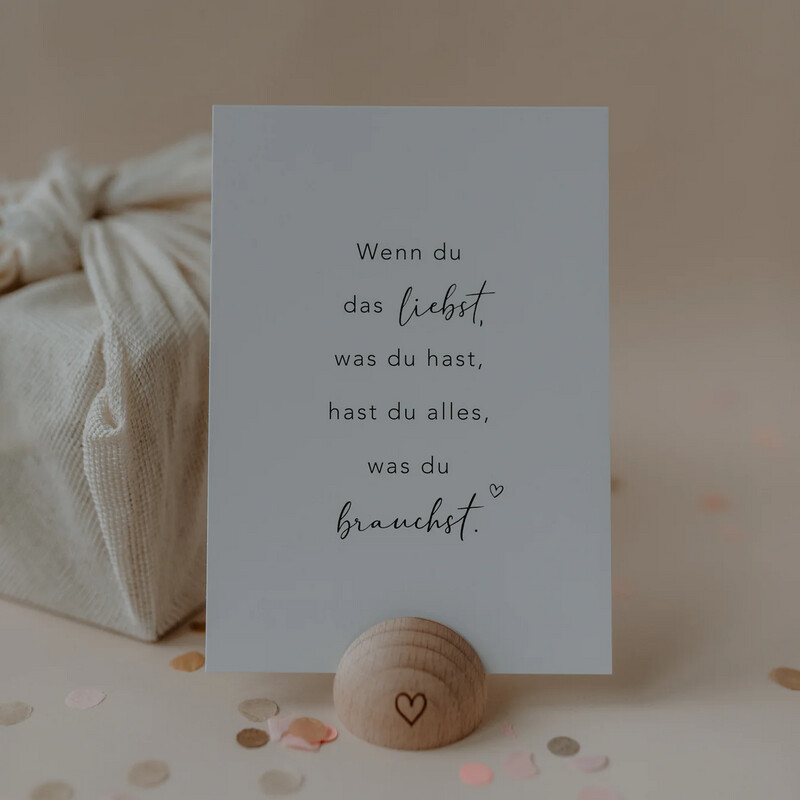 Spruchkarte Alles was du brauchst