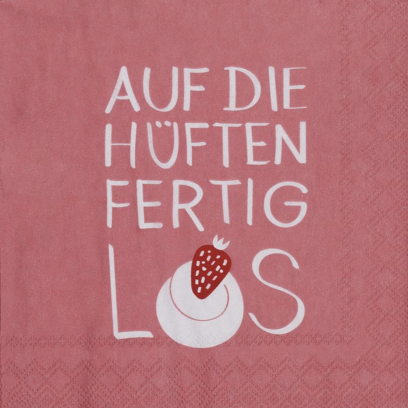 COCKTAILSERVIETTE &quot;AUF DIE HÜFTEN FERTIG LOS&quot;