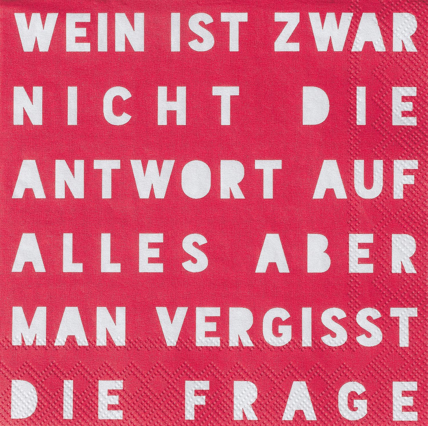 COCKTAILSERVIETTEN &#39;&#39;WEIN IST ZWAR NICHT..&#39;&#39;