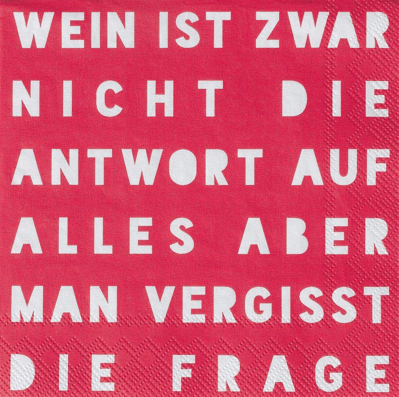 COCKTAILSERVIETTEN &#39;&#39;WEIN IST ZWAR NICHT..&#39;&#39;