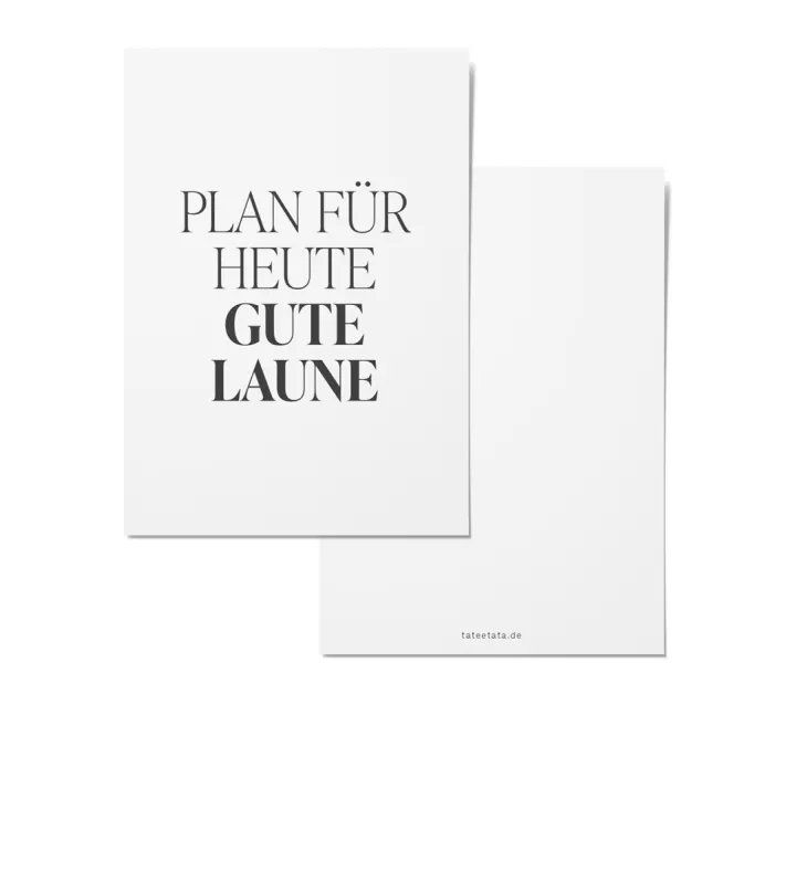POSTKARTE PLAN FÜR HEUTE GUTE LAUNE