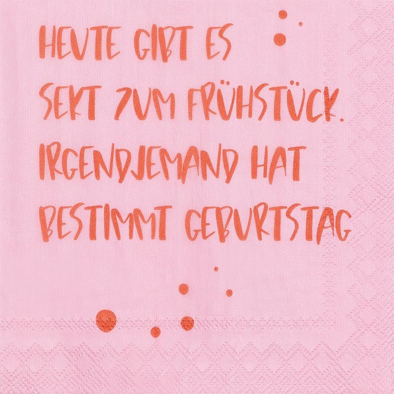 COCKTAILSERVIETTEN &quot;HEUTE GIBT ES SEKT ZUM...&quot;