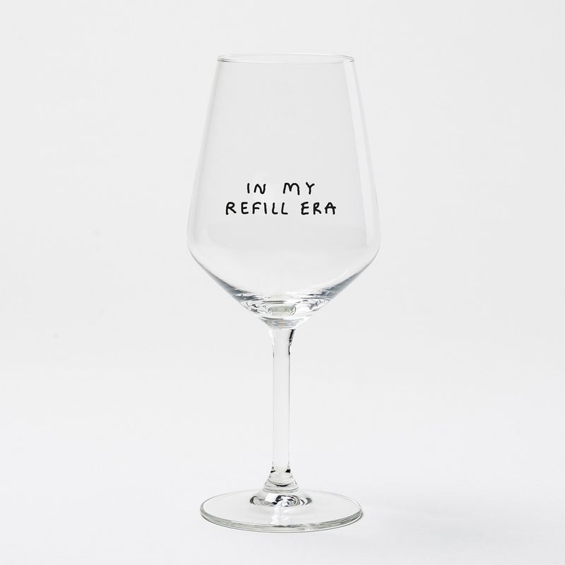 Weinglas "In My Refill Era"