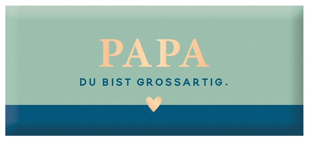 Schokolade - 30g Papa du bist grossartig.