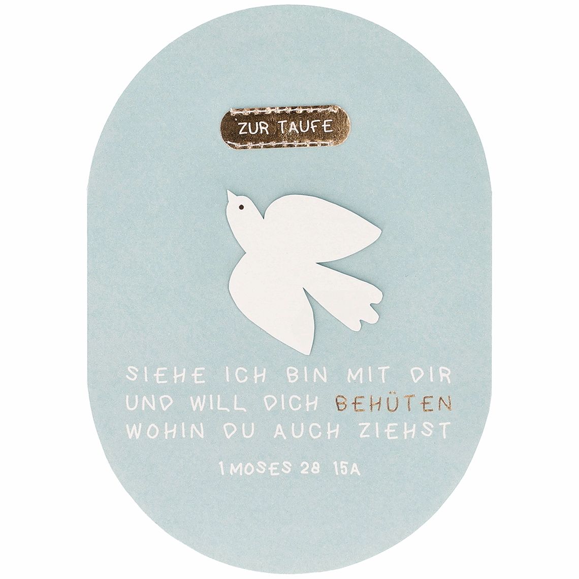 OVALE TAUFKARTE "SIEHE ICH BIN MIT DIR"