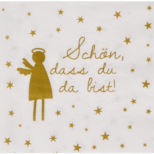 SERVIETTEN Schön dass du da bist