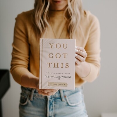 "You Got This: 90 Devotions"