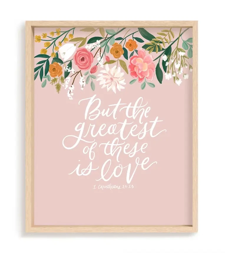 The Greatest of These is Love 8x10 Print