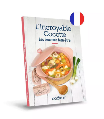 Livre Cookut - Les recettes bien-être de L'INCROYABLE COCOTTE