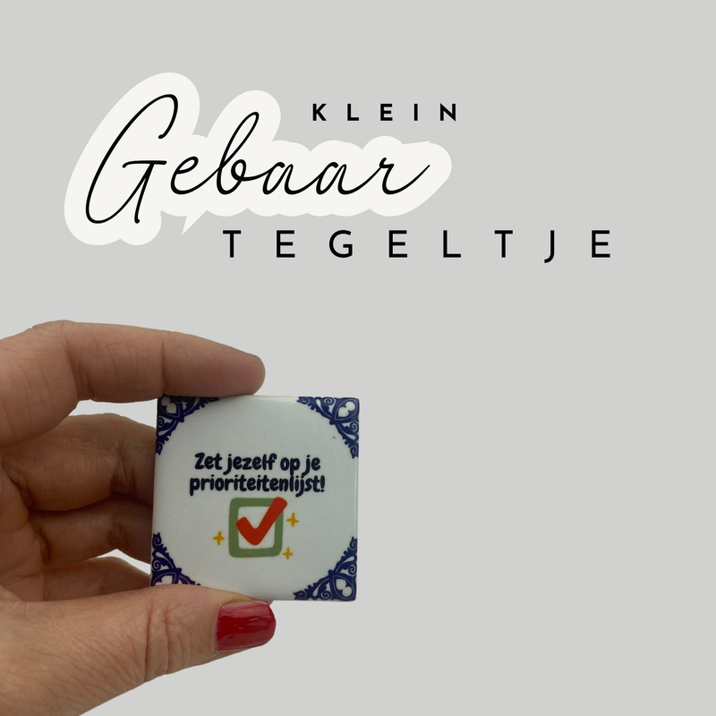 Zet jezelf op je prioriteitenlijst!