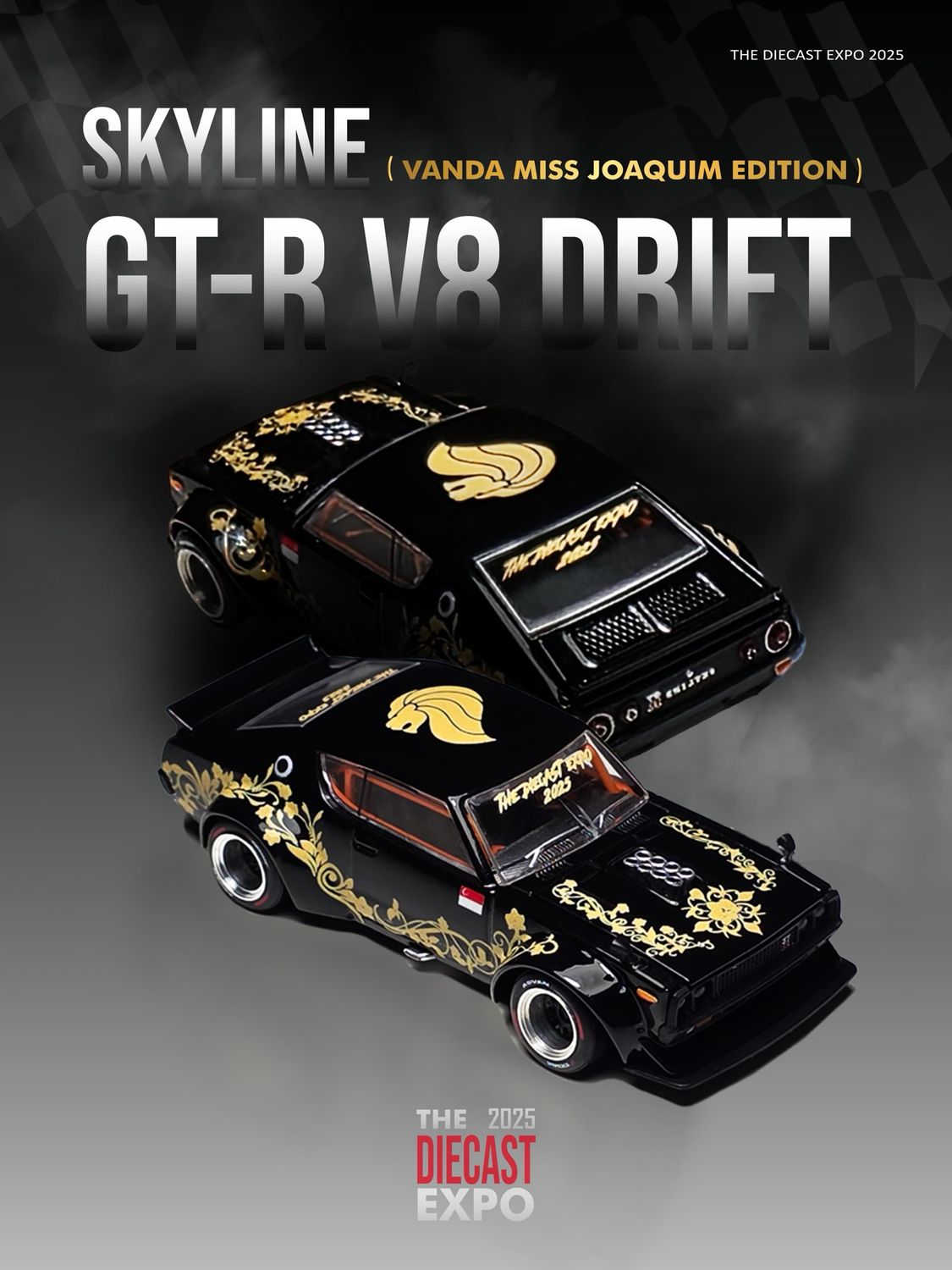 Auto Diecast Expo Exclusive Custom Skyline GT-R V8 Drift “Vanda Miss Joaquim Edition” | 2025 The Diecast Expo