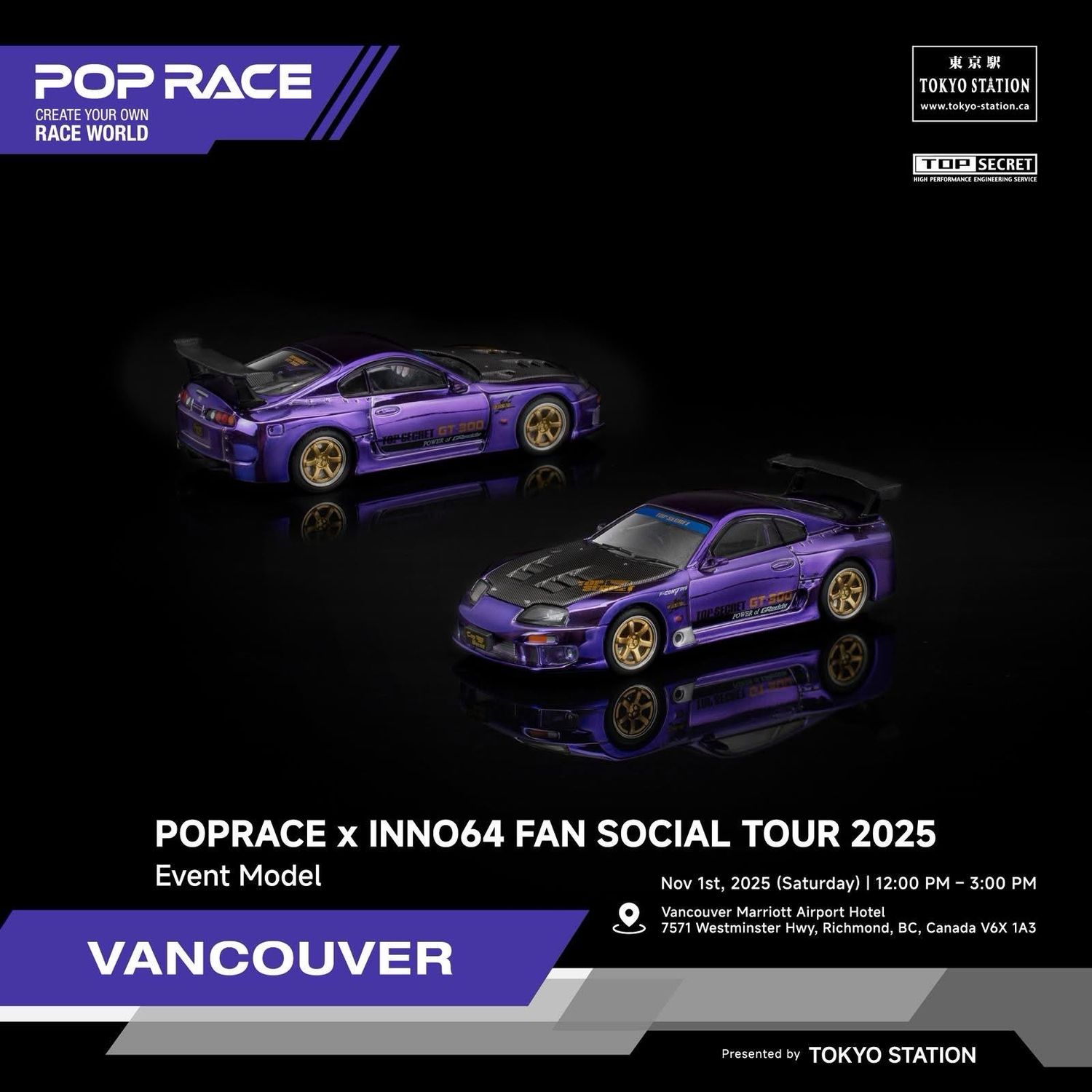 [PREORDER] POP RACE TOP Secret Toyota Supra GT300 Purple Chrome | 2025 POP RACE x INNO64 Fan Social Tour Vancouver Canada