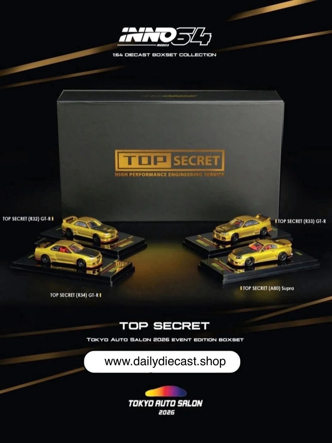 [PREORDER] INNO64 TOP SECRET Box Set Collection R32/R33/R34/Supra A80 4-Car Bundle | 2026 Tokyo Autosalon Japan