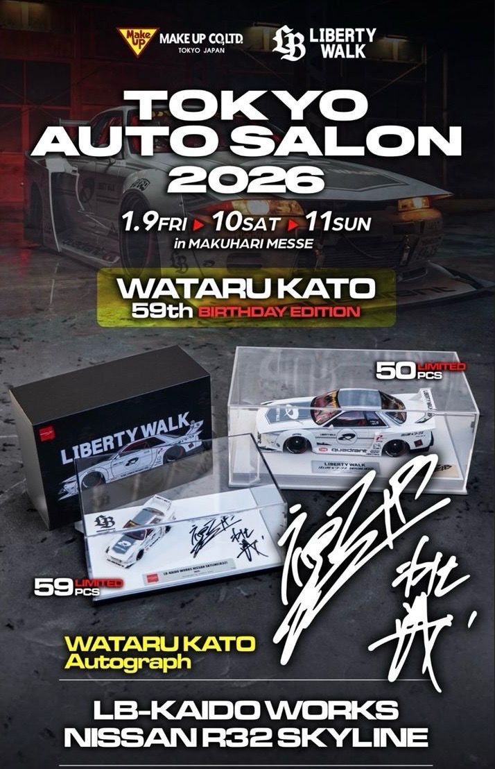 [PREORDER] MAKE UP Model x Liberty Walk LB-Kaido Works Nissan R32 Skyline 59th Birthday Edition with Wataru Kato Autograph | 2026 Tokyo Autosalon Japan