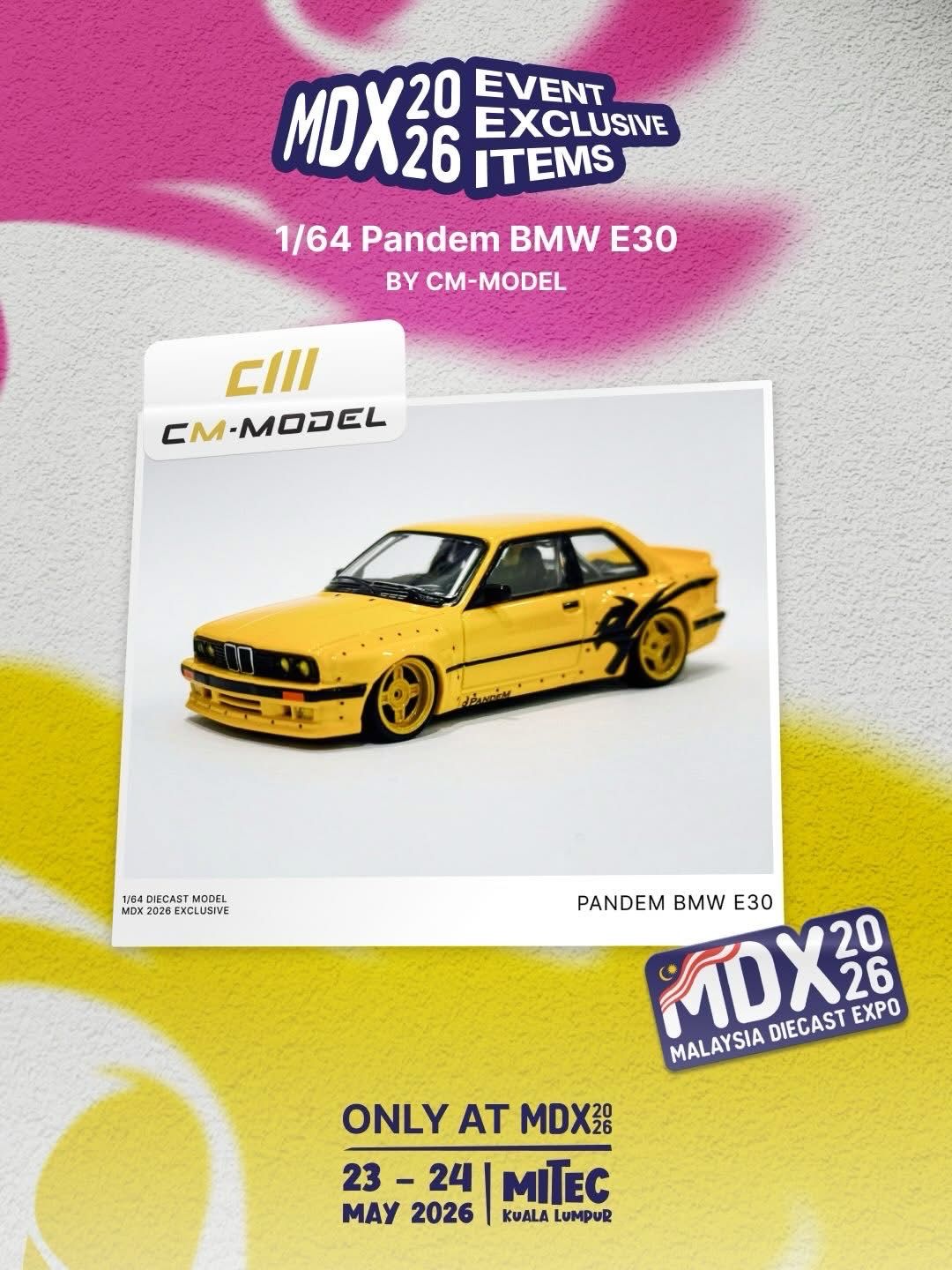 [PREORDER] CM Model Pandem BMW E30 Yellow | Chance of Chase | 2026 Malaysia Diecast Expo (MDX)