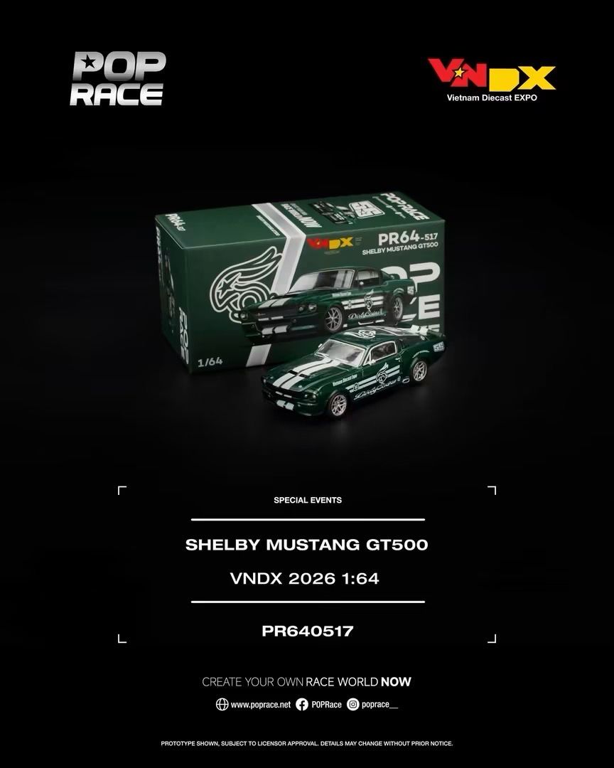 [PREORDER] POP RACE Shelby Mustang GT500 Green (PR64-517) | 2026 Vietnam Diecast Expo