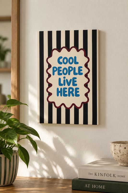 Cool People Live Here Hand-Painted Artwork