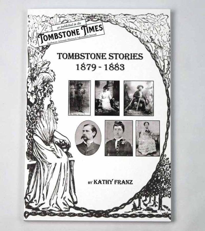 Tombstone Stories - 1879 - 1883