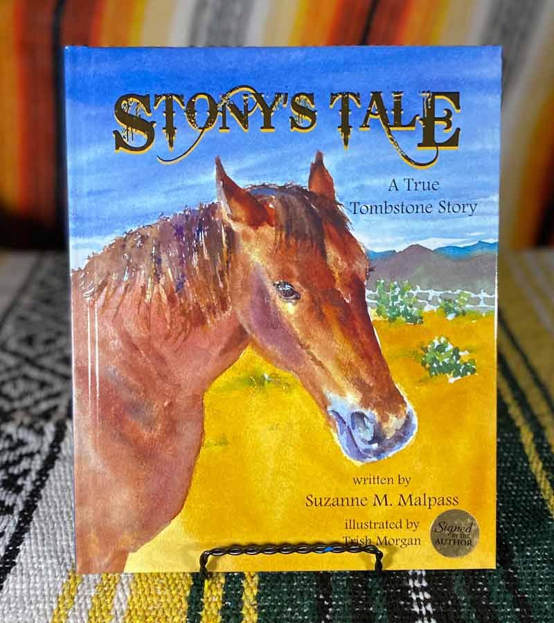 Stony’s Tale: A True Tombstone Story