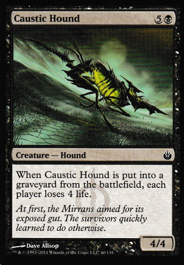 Caustic Hound