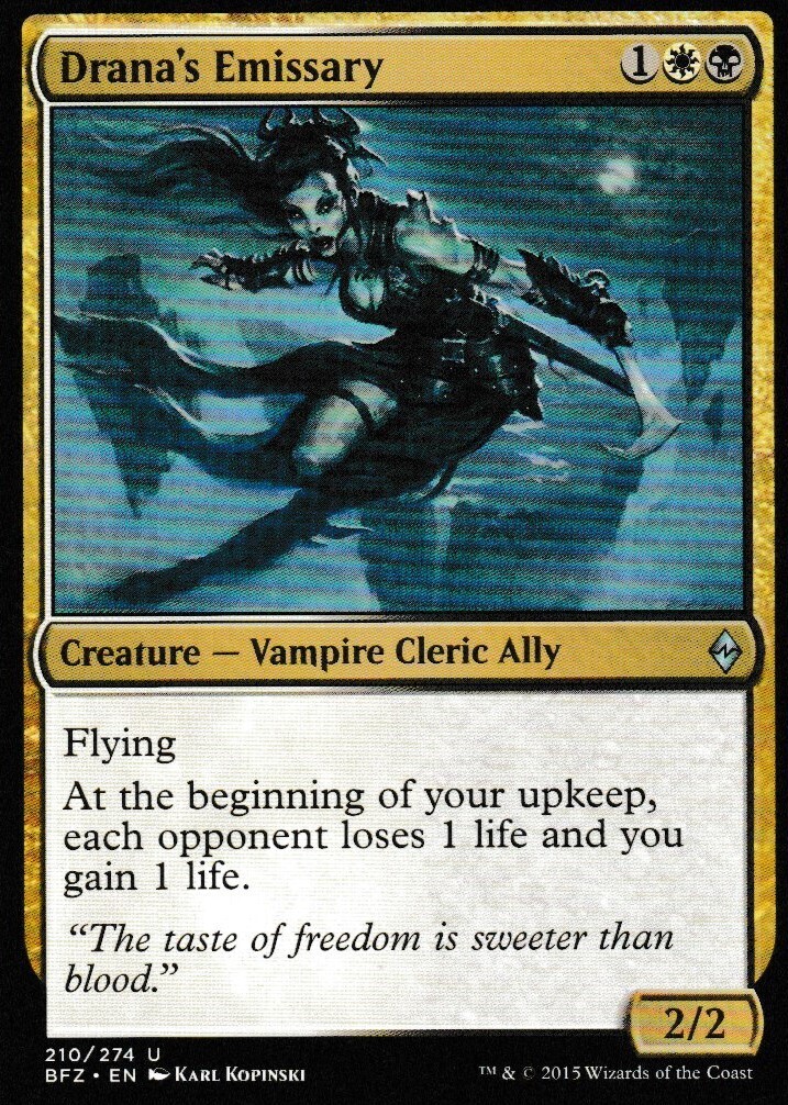 Drana&#39;s Emissary
