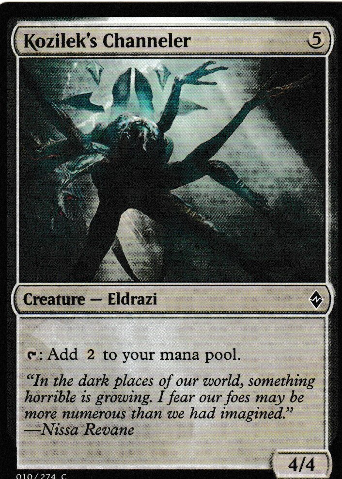 Kozilek&#39;s Channeler