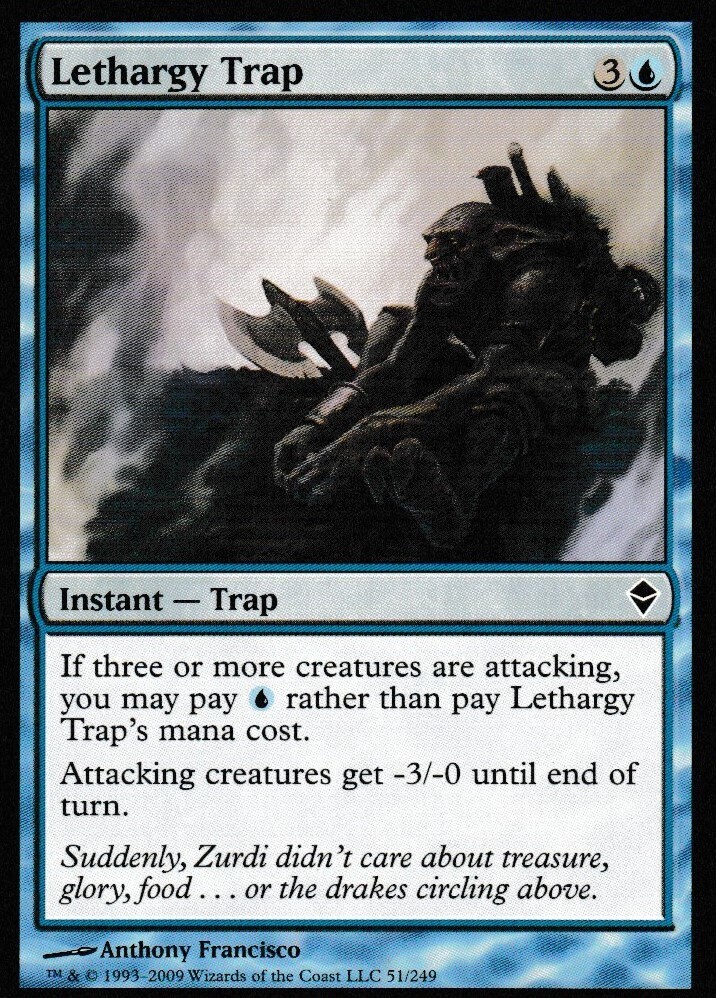 Lethargy Trap