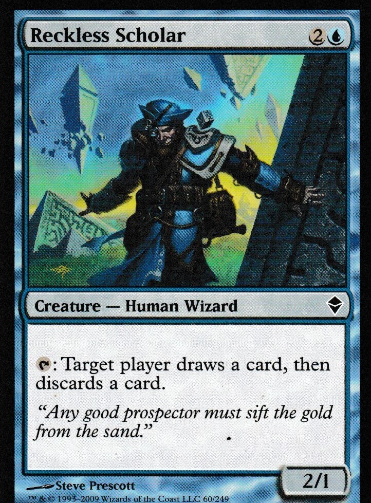 Reckless Scholar