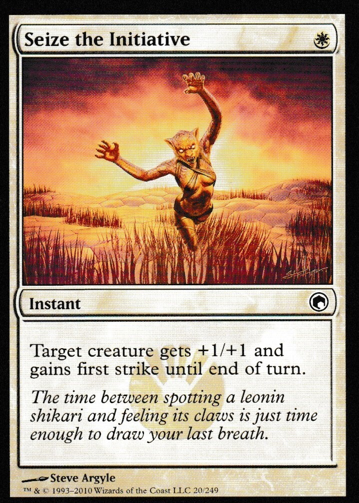 Seize the Initiative
