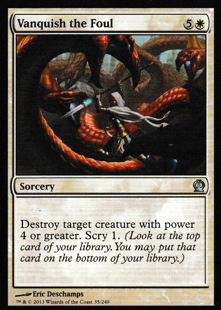 Vanquish the Foul