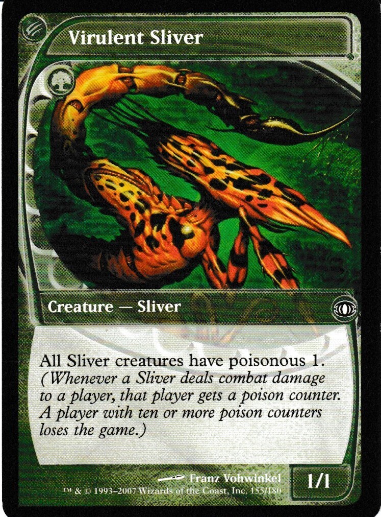 Virulent Sliver