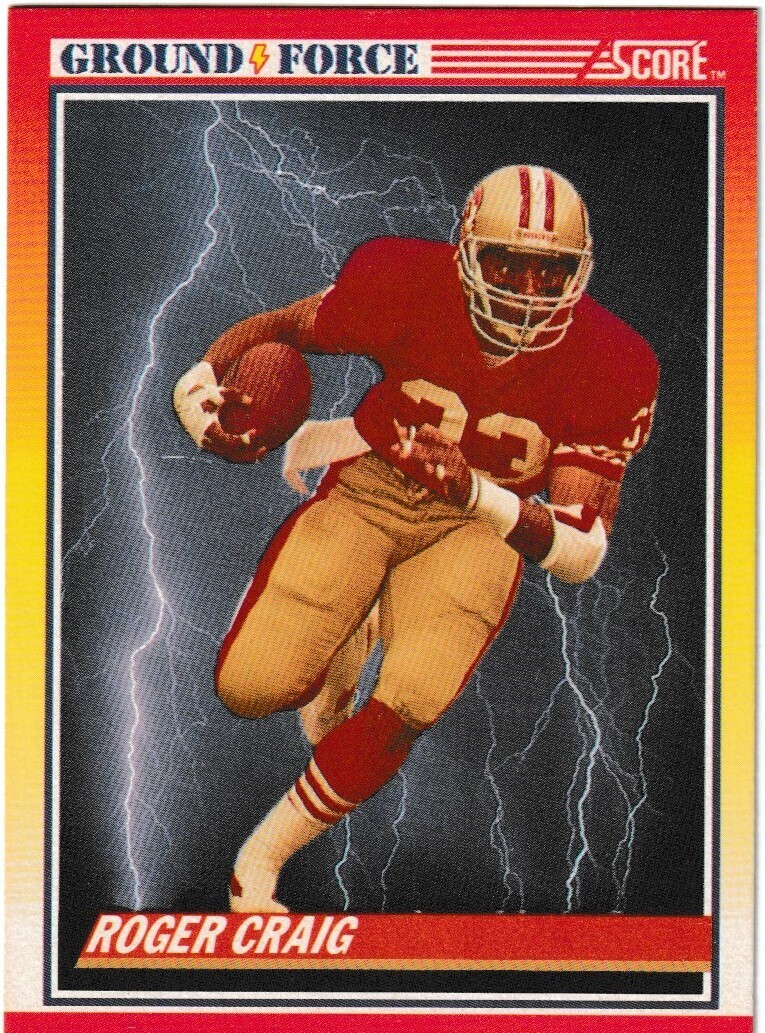Roger Craig 90&#39; Score Ground Force