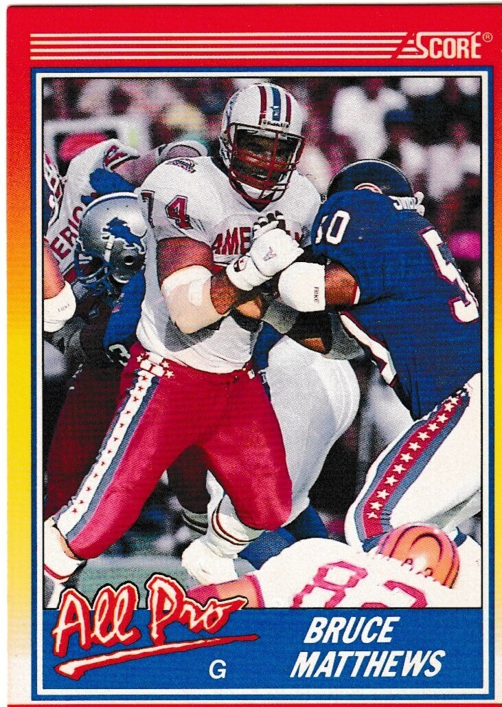 Bruce Matthews 90&#39; Score All Pro