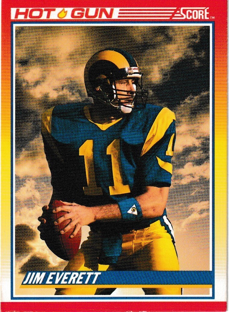 Jim Everett-90&#39; Score Hot Gun