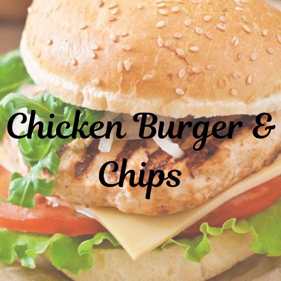 Chicken Fillet Burger &amp; Chips