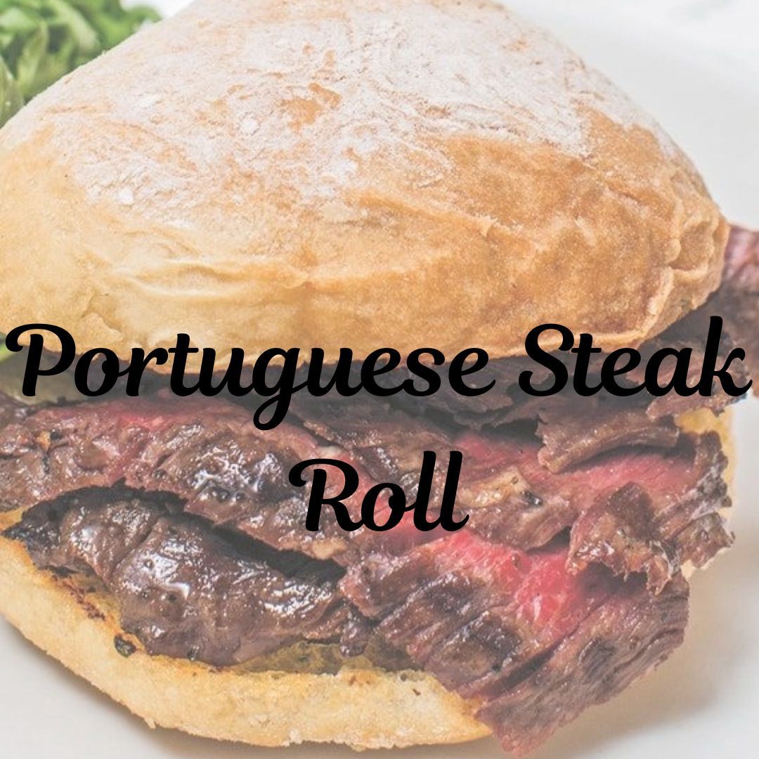 Portuguese Steak Roll And Chips