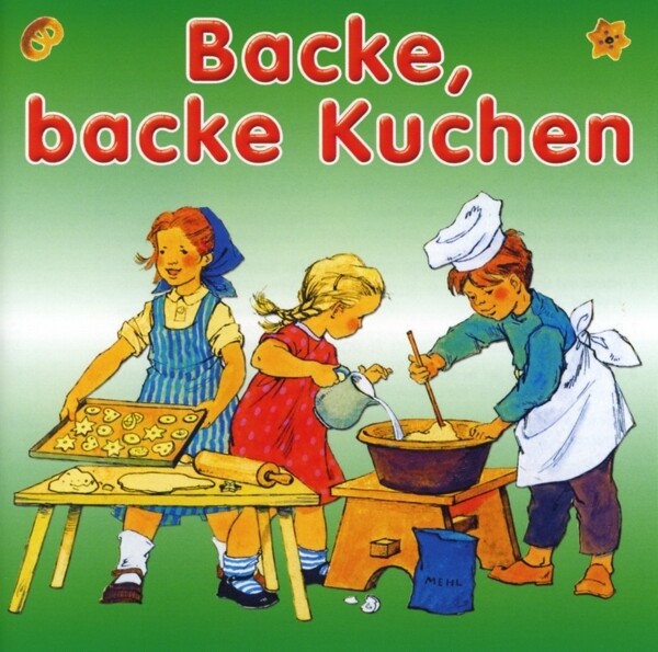 Kinderlieder für die kleinsten - Backe, backe Kuchen (2013) CD