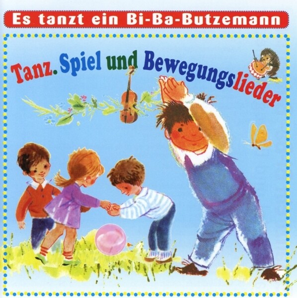 Diverse Kinderchöre - Es tanzt ein Bi-Ba-Butzemann (2015) CD